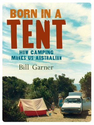 cover image of Born in a Tent